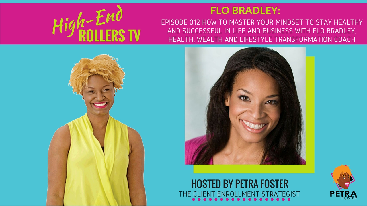 How To Master Your Mindset To Stay Healthy, Successful in Life and Business www.petrafoster.com